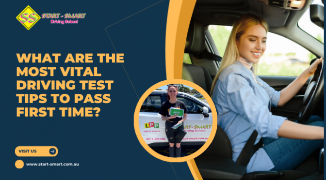 What Are The Most Vital Driving Test Tips To Pass First Time?